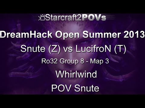 SC2 HotS - DreamHack Open 2013 - Snute vs LucifroN - Ro32 Group 8 - Map 3 - Whirlwind - Snute