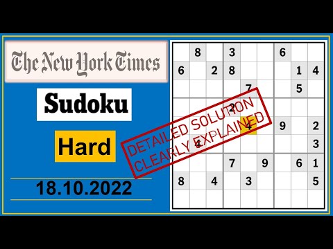 New York Times Hard Sudoku Oct 18, 2022 -  Step By Step Solution