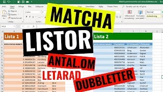 Sammanfoga tabeller i Excel med LETARAD och hantera dubbletter med ANTAL.OM och &quot;Ta bort dubbletter&quot;