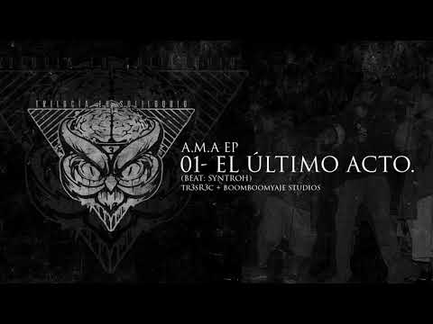 01- El Último Acto / Trilogía en Soliloquio.