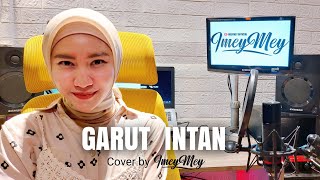 Download lagu GARUT INTAN - COVER BY IMEYMEY mp3