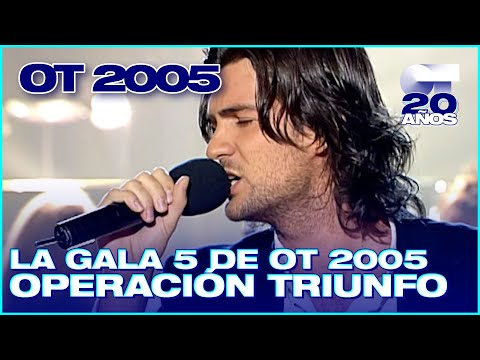GALA 5 - OPERACIÓN TRIUNFO 4 (ENTERA) | OT 2005