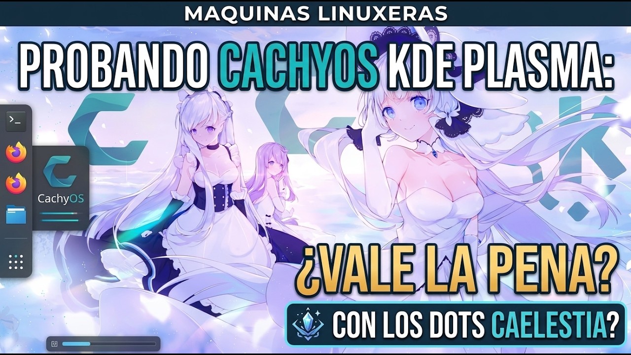 Probando CachyOS KDE con Dots Caelestia en una PC Humilde ¿Rendimiento Real?