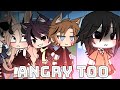 Angry Too GLMV ︎ ︎ 1 3