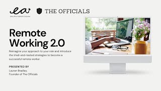 Remote Working 2.0 with EA Inc