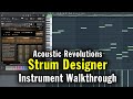 Strum Designer: Quick Look and Walkthrough