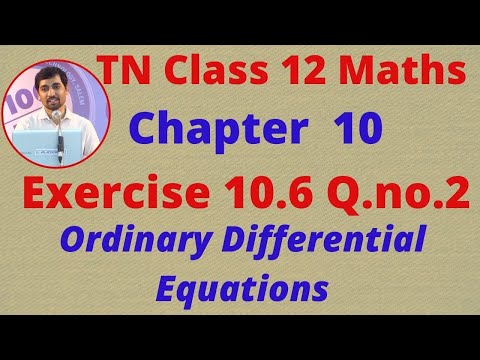 12th  Maths Exercise 10.6 Q.No.2  Ordinary Differential Equations CHAPTER 10 TN New Syllabus