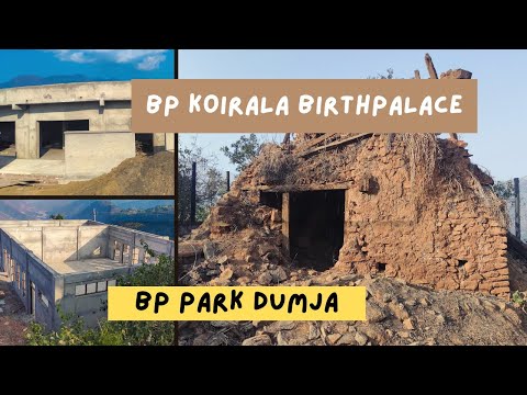 Exploring the Birthplace of Late B.P and BP Park. Koirala: Dumja, Sindhuli // Full