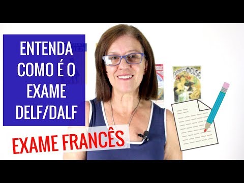 Entenda como é o exame DELF DALF