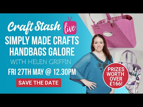 CraftStash LIVE with Simply Made Crafts
