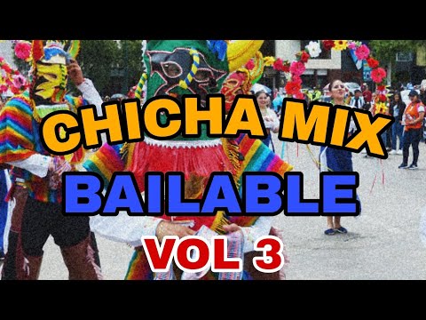 CHICHA MIX BAILABLE VOL3 | Don Medardo, Angel Guaraca, Travoltoso y mass...
