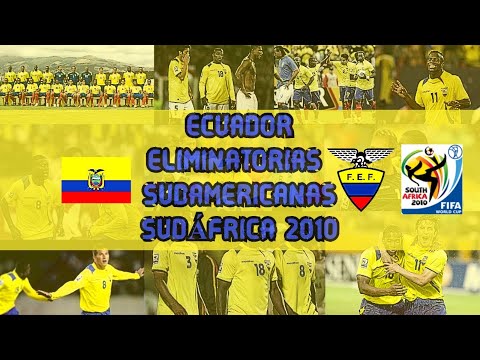 Selección de Ecuador 🇪🇨 Eliminatorias Rumbo a Sudáfrica 🇿🇦 2010 ⚽ | Review