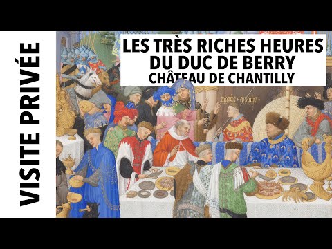 [Visite privée] Exposition "Les Très Riches Heures du duc de Berry" au château de Chantilly