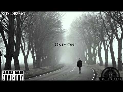 Logicul - Only One Feat. Kid Dezmo