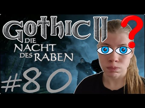 Gothic II DNdR 080 🐑 Die Suche geht weiter oder drehen wir jeden Kieselstein um! | BLIND Let's Play