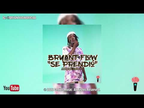 Bryant Flow - Se Prendio (Official Audio)