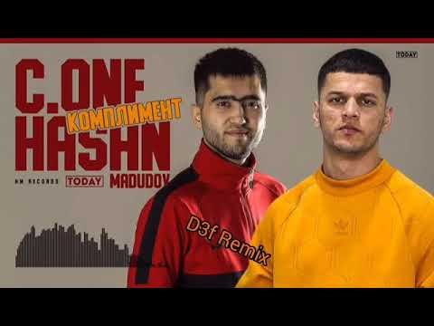 Новый Трек Hasan Madudov x C.ONE Комплимент D3f Remix