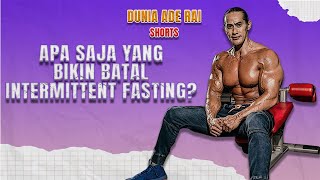 Download lagu APA SAJA YANG BIKIN BATAL INTERMITEN FASTING mp3