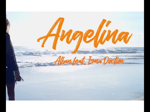 ALBAN FEAT ISMA DOCTION - ANGELINA
