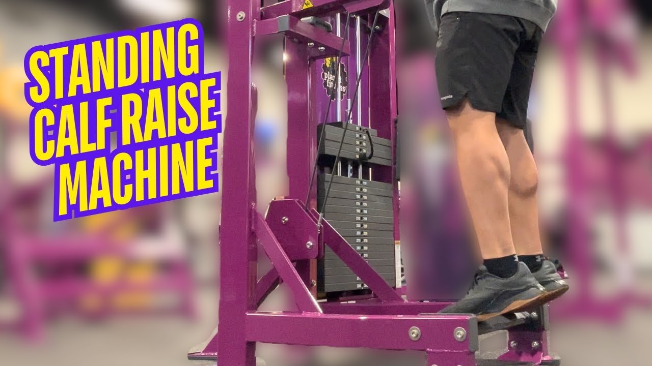 NEW Planet Fitness Standing Calf Raise Machine (HOW TO USE!)