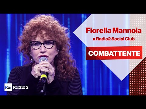 Fiorella Mannoia dal vivo a Radio2 Social Club - "Combattente"
