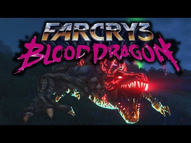 Far Cry 3: Blood Dragon