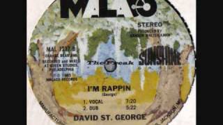 David St. George - I`m Rappin