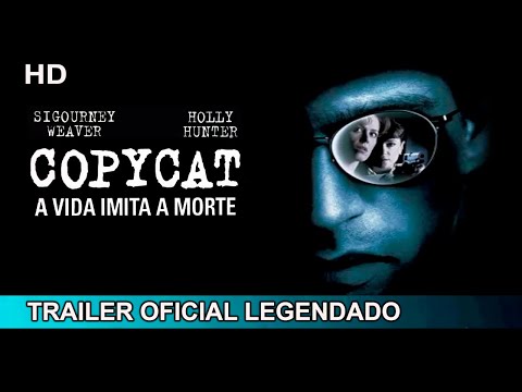 Copycat: A Vida Imita a Morte 1995 Trailer Oficial Legendado