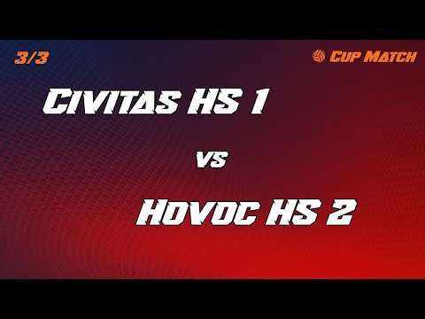 Civitas HS 1 vs 'Hovoc HS 2' 3 - 0 (Cup Tournament)