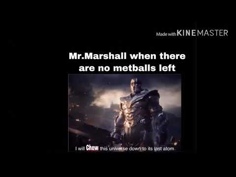 Mr.Marshall memes
