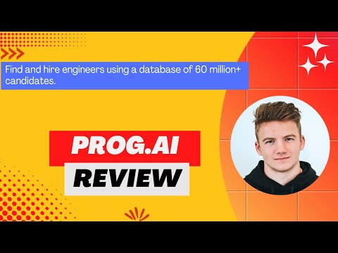 Prog.AI Review, Demo + Tutorial I Find your best matches by specific skills, locations, employment