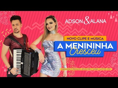 ADSON E ALANA - A MENININHA CRESCEU ( CLIPE OFICIAL ) sertanejo / funk / funknejo / remix 2022