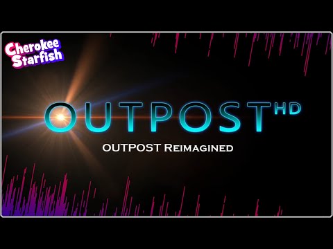 First Past the Outpost - Outpost #4 [FINALE]