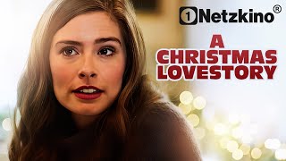 A Christmas Love Story (GANZER WEIHNACHTSFILM auf Deutsch, Liebesfilme in voller Länge ansehen)