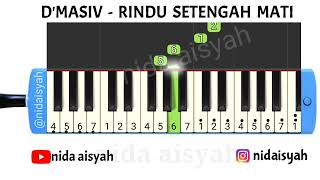 Download lagu NOT ANGKA PIANIKA RINDU SETENGAH MATI | TUTORIAL MUDAH MAIN PIANIKA LAGU RINDU SETENGAH MATI D'MASIV mp3