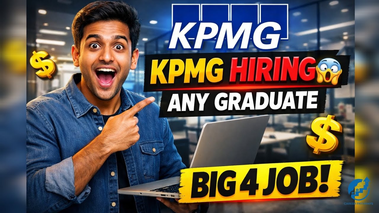 KPMG Hiring Freshers 2026 | Big 4 Job | Any Graduate Apply Now!