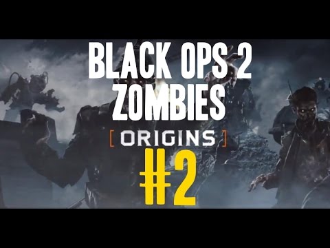 Black Ops 2 Zombies: "ORIGINS" Round 1 - 25 #2 "ALL STAFFS UPGRADED" w/ZombieSlayer