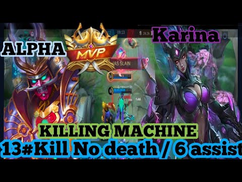 ALPHA BEHIND THE SINCE VERY AGRESIVE FULL GAMES AND KILLING MACHINE 😱😱MVP Mobile legends bang bang