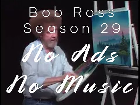 Bob Ross - Black Screen Season 29 Full Season Compilation - No Music - No Ads - Normalize Audio