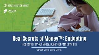 Real Secrets of Money™: Budgeting Webinar Replay