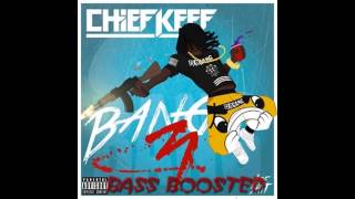 Chief Keef - Shooters (Bang 3) Bass Boosted