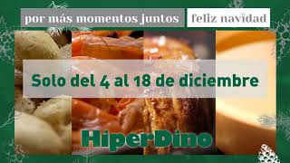 HiperDino Supermercados Spot 1 Ofertas HiperDino (4-18 de diciembre) anuncio