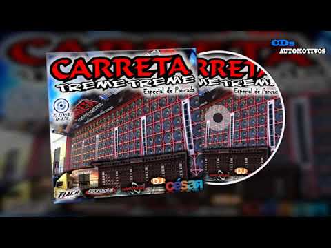 CD Carreta Treme Treme Volume 2 ( Especial De Pancada ) - Dj Cesar