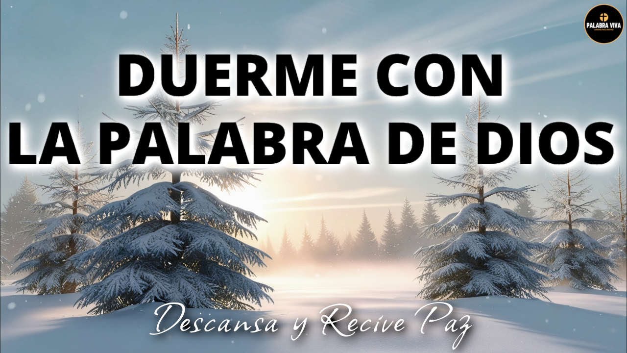 Palabra de Dios para Dormir | Salmos | Probervios