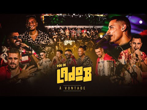 Vou de Lado B - À Vontade (DVD Completo)