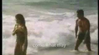 Come What May Music Video