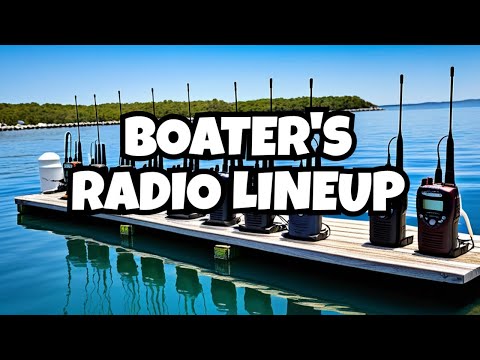 Avoid These Marine Radio Mistakes That'll Leave You Stranded