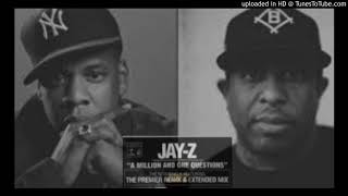 Jay-Z - A Million And One Questions Remix ( prod by Dj Premier)