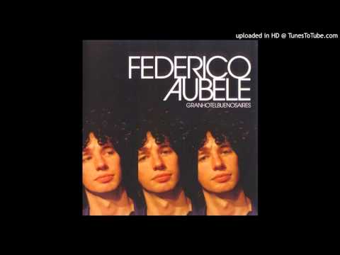 Federico Aubele - Ante Tus Ojos