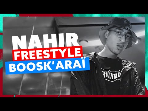 Nahir | Freestyle Boosk'Araï